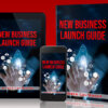 New Business Launch Guide book - Personalized, Autographed Copy