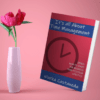 It's all about Time Management - Personalized, Autographed Copy