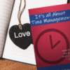 It's all about Time Management - Personalized, Autographed Copy