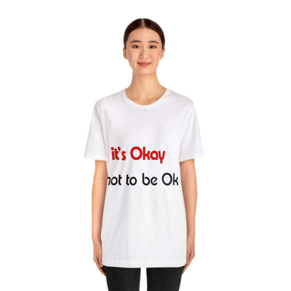 tshirt keep on living Hope & Resilience T-Shirt – “It’s OK to Be OK” Inspirational Awareness Tee