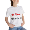 tshirt keep on living Hope & Resilience T-Shirt – “It’s OK to Be OK” Inspirational Awareness Tee