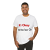 tshirt keep on living Hope & Resilience T-Shirt – “It’s OK to Be OK” Inspirational Awareness Tee