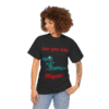 Heavy Cotton Tee (Unisex) Funny Gator Tees (Crew Neck & V-Neck)