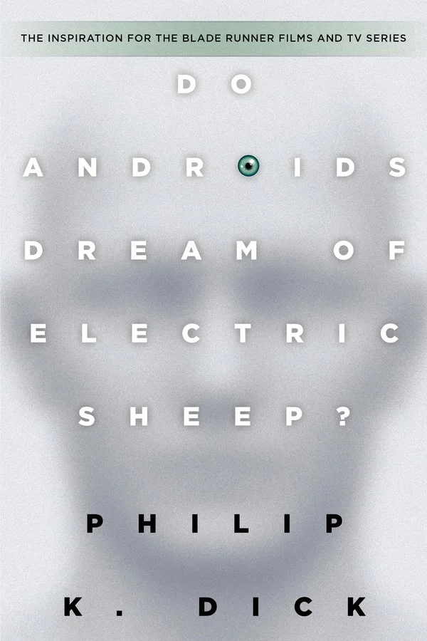 Do Androids Dream of Electric Sheep Book Cover